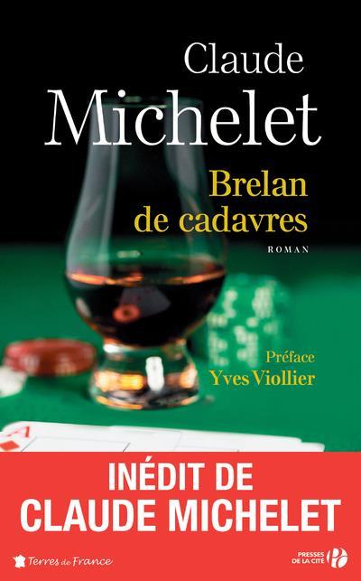 Brelan de cadavres claude michelet